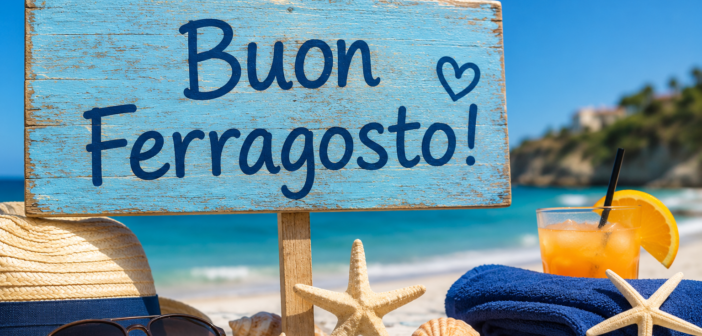 Frasi per Ferragosto: auguri e idee da inviare su WhatsApp e Social